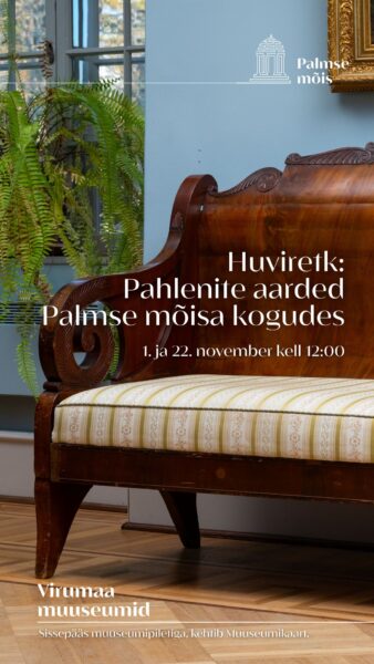 Reklaamposter Palmse huviretke ekskursioonile.