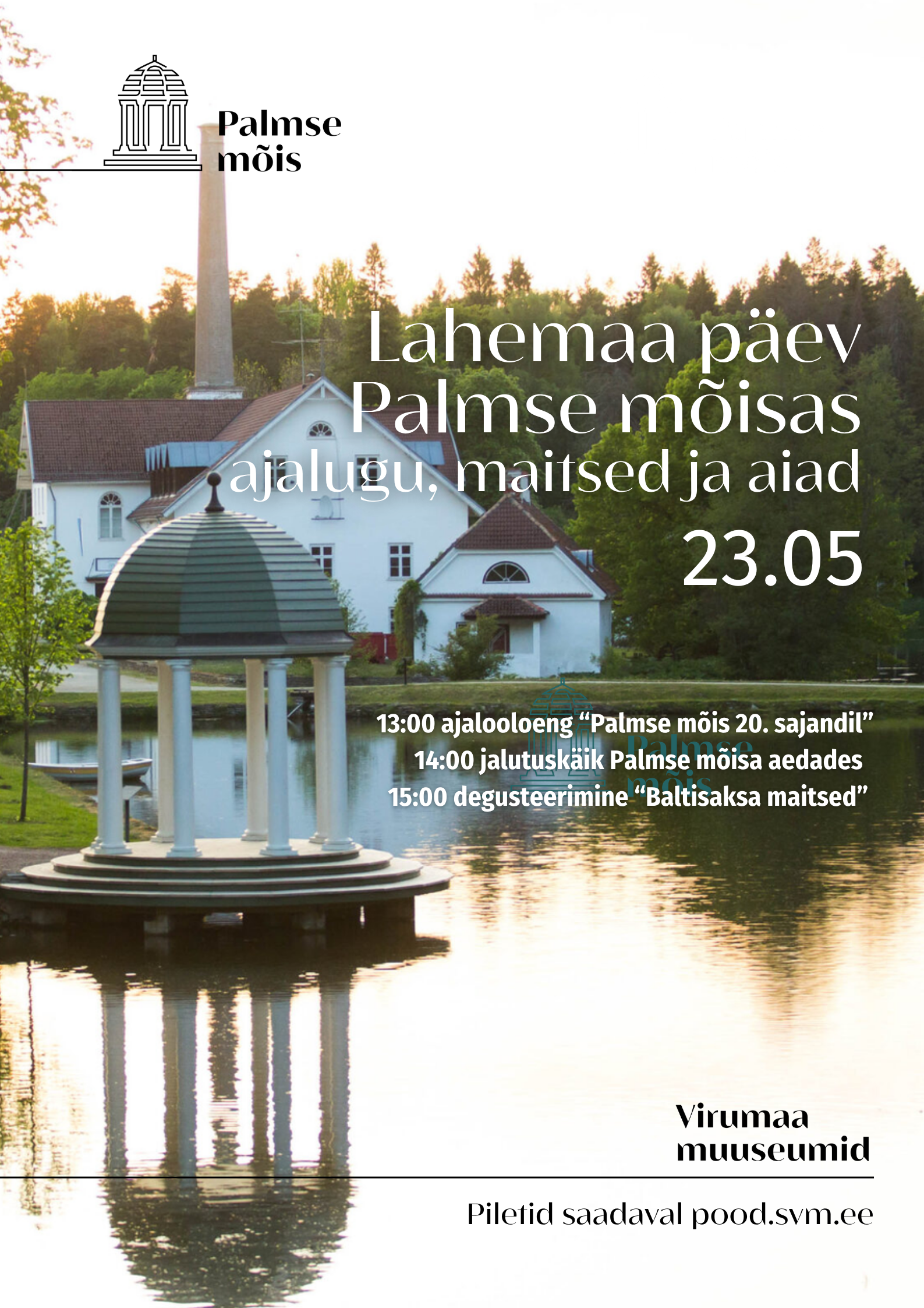 Lahemaa päev Palmse mõisas 2026 - ajalugu, aiad ja maitsed