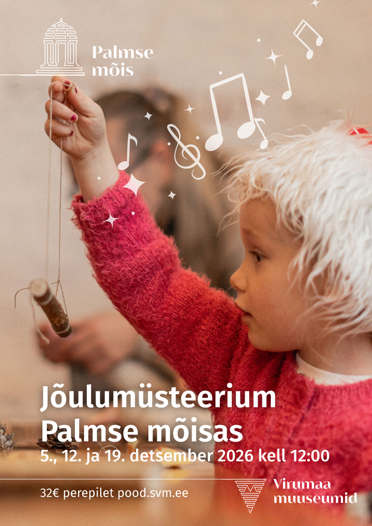 Palmse jõulumüsteerium peredele - kadunud jõululaulu otsinguil