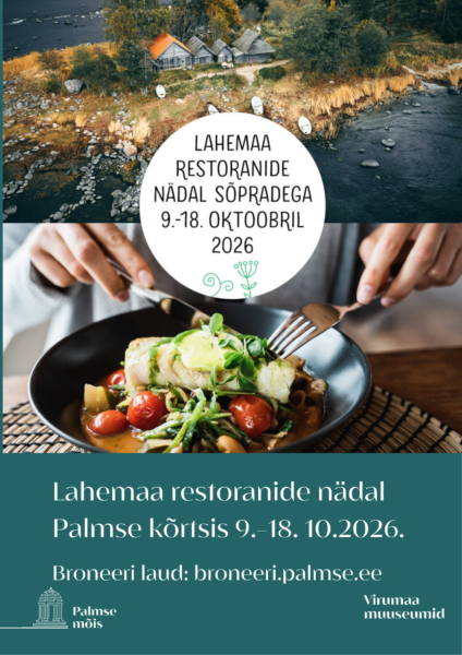 Lahemaa restoranide nädal Palmse kõrtsis 2026